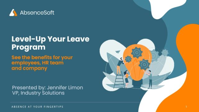 title page with, "Level-Up Your Leave Program," presented by Jennifer Limon